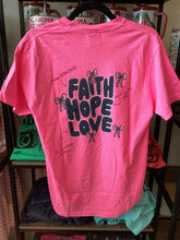 Load image into Gallery viewer, Faith, Hope, Love T-shirt